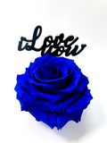 I LOVE YOU stand with BLUE FOREVER ROSE