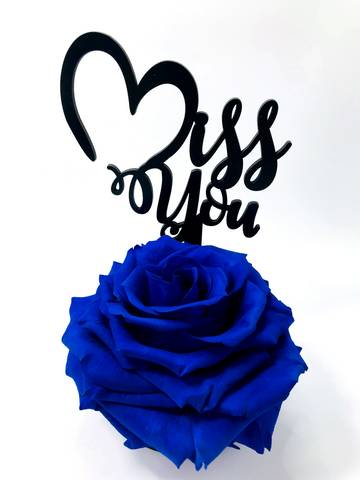 MISS YOU stand with BLUE FOREVER ROSE