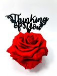 THINKING OF YOU stand with RED FOREVER ROSE