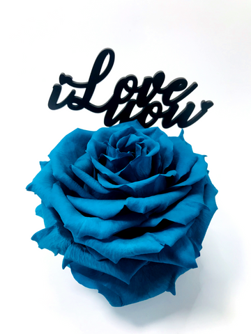 I LOVE YOU stand with TURQUOISE FOREVER ROSE