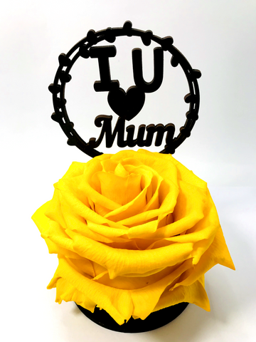 I LOVE U MUM stand with YELLOW FOREVER ROSE